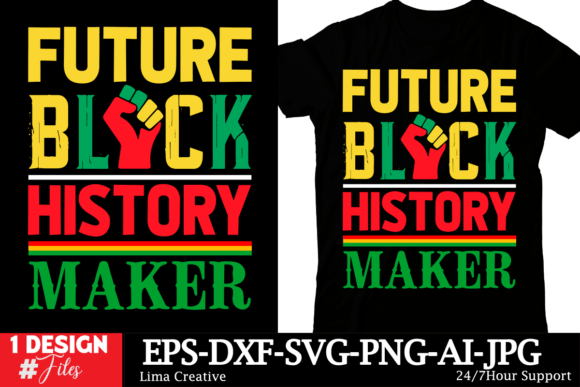 Future Black Hist Maker T-shirt Design