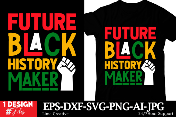 Future Black History Maker T-shirt
