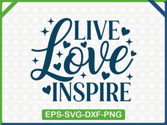 Live Love Inspire