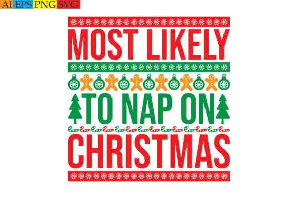 Most Likely to Nap on Christmas
