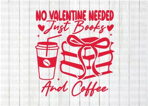 Single Valentine's Day Books Coffee