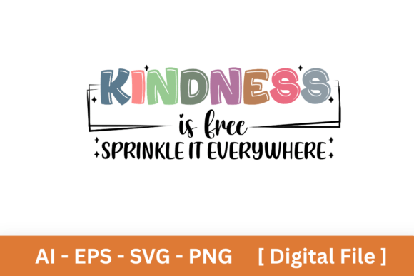 Sprinkle Kindness Everywhere Sublimation